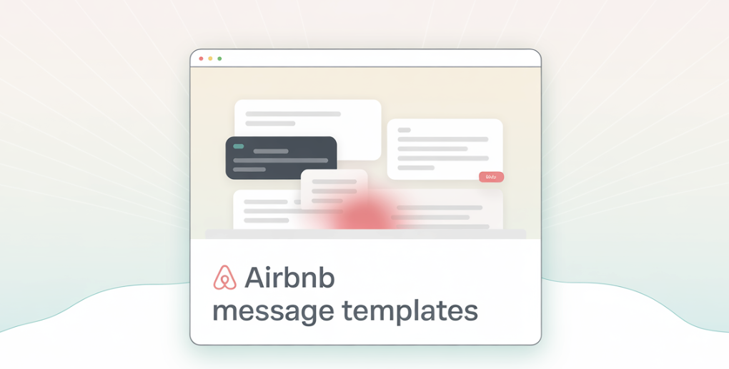 7 Airbnb Message Templates Every Host Should Save (and How to Reuse Them Fast)