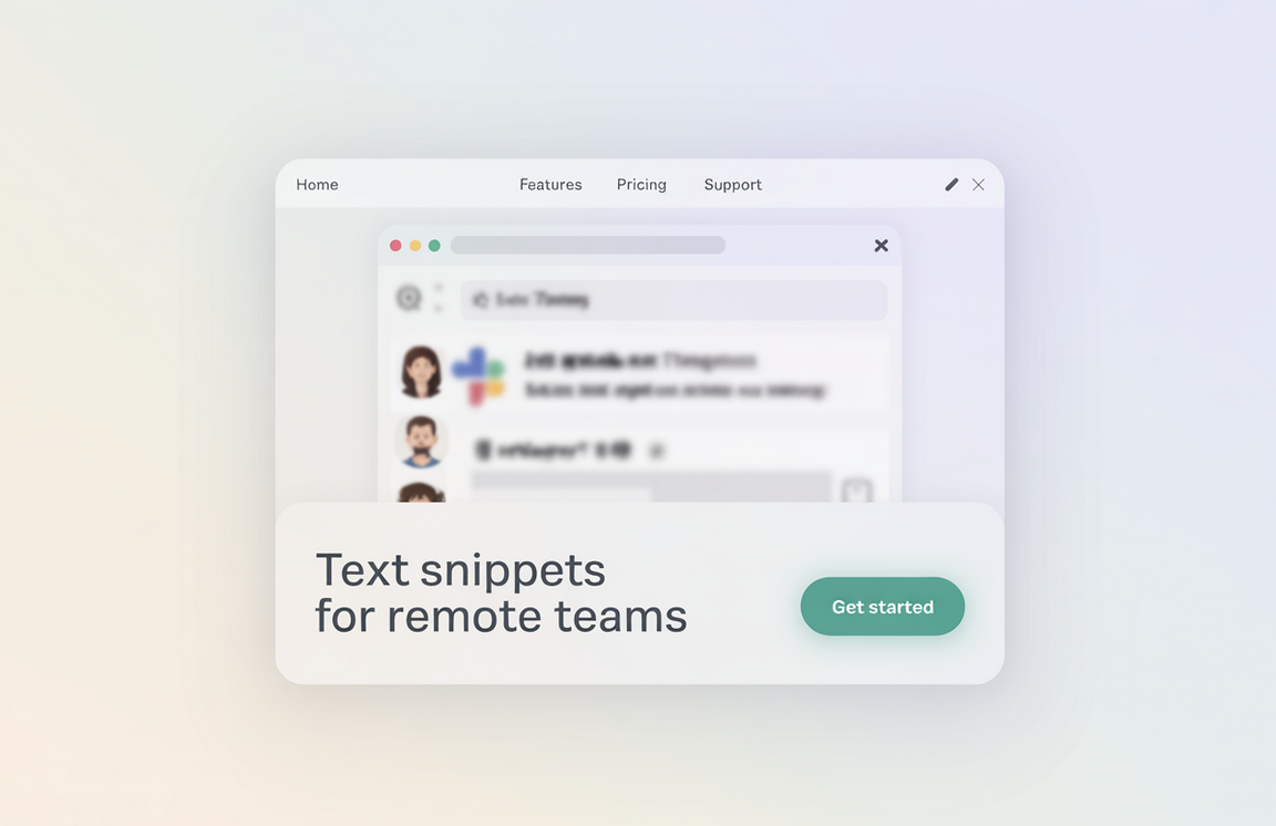 Text Snippets for Remote Teams: How to Work Faster